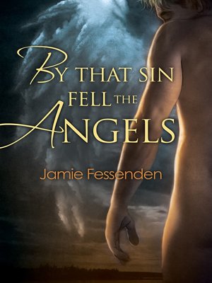 cover image of By That Sin Fell the Angels